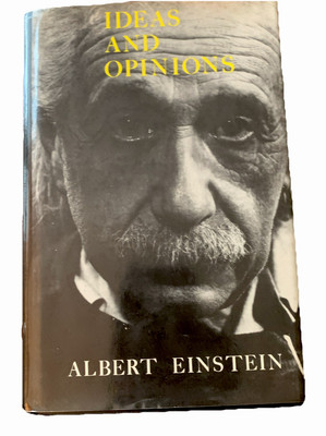 Einstein Ideas And Opinions 1988 HC DJ Bonanza Books