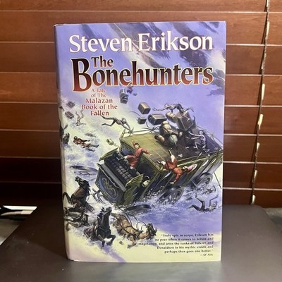The Bonehunters by Steven Erikson (2006, HC) Malazan Book of the Fallen #6 BCE