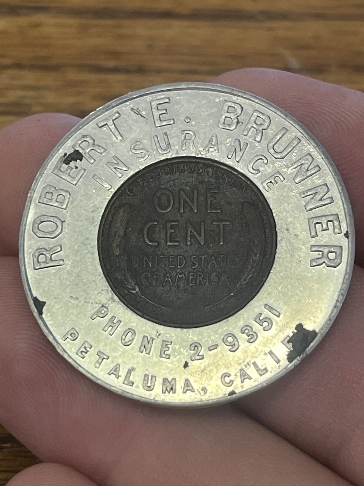 1954D Encased Cent PETALUMA California ROBERT E. BRUNNER INSURANCE