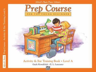 Prep Course for the Young Beginner: Activity & Ear Training Book, Level A (Alfr