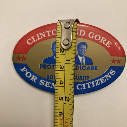 Clinton and Gore button Protect Medicare and Social Security 1.75 x 2.75 - Picture 4 of 7