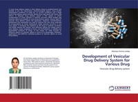 Abbaraju Krishna Sailaja | Development Of Vesicular Drug Delivery System For...