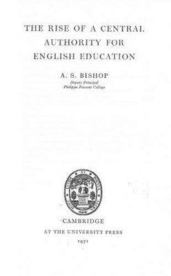 The Rise of a Central Authority for English Education Hardcover A