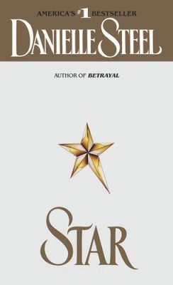 Star: A Novel by Steel, Danielle [Paperback]