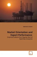 Omotayo Oyeniyi | Market Orientation And Export Performance: | Taschenbuch