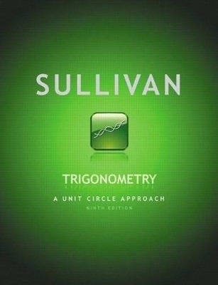Annotated Instructors Edition Sullivan Trigonometry a Unit Circle Approa - GOOD