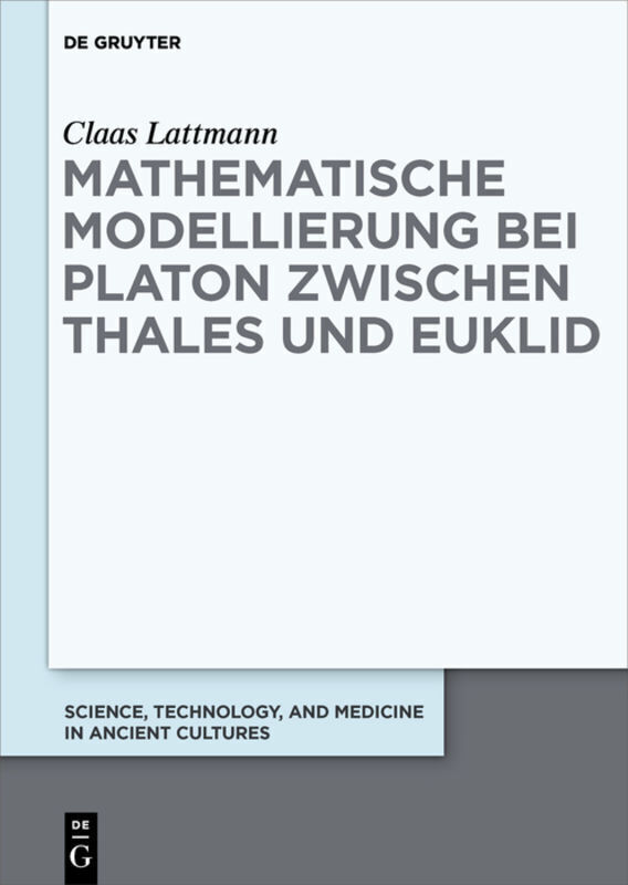 Thumbnail - Claas Lattmann | Mathematische Modellierung Bei Platon Zwischen Thales