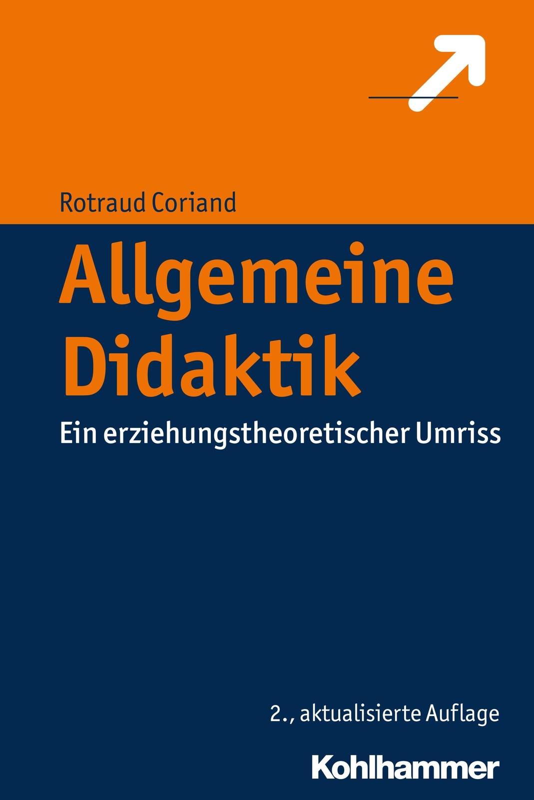 Thumbnail - Allgemeine Didaktik | Rotraud Coriand | Ein Erziehungstheoretischer