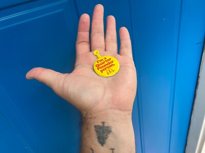 I'm A Quarter Pounder Person VTG Button Thin Metal Pocket Tab McDonald's Burger