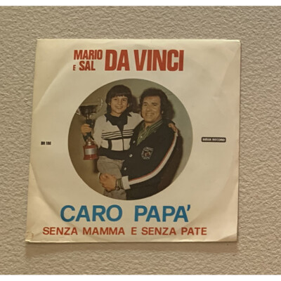 Mario E Sal da Vinci Vinyl 7 '' 45 Giri Ohne Mama E Ohne Pate / Lieber Papa / Nu