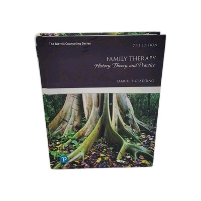 Family Therapy 7th E: History, Theory, & Practice, Hardcover by Gladding Samuel