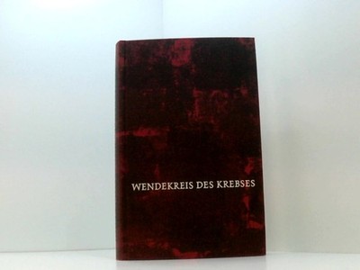 Henry Miller: Wendekreis des Krebses