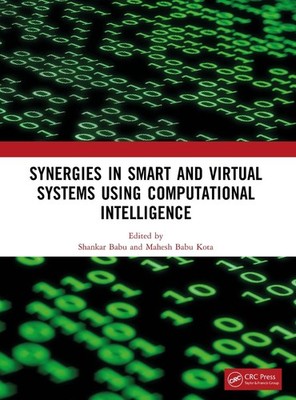 Synergies in Smart and Virtual Systems Using Computational Intelligence by Shank