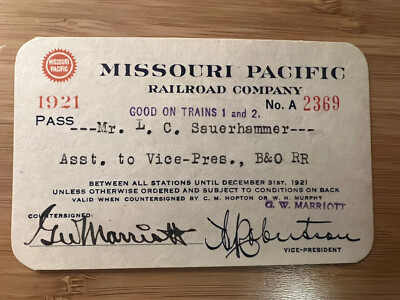 1921 MISSOURI PACIFIC RAILROAD COMPANY JAHRESKARTE FÜR B&O RAILROAD VP ASSIST.