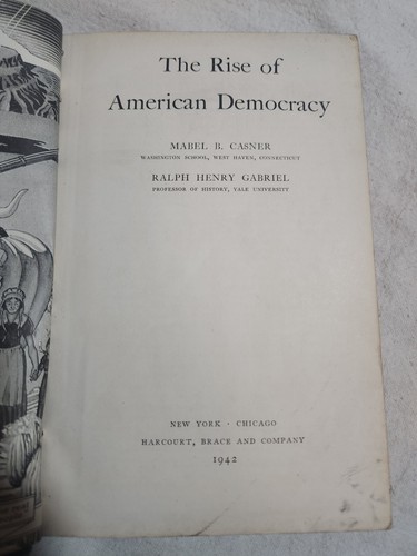 Aufstieg der amerikanischen Demokratie Casner und Gabriel 1942 - Bild 6 von 6