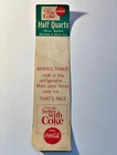 750 - Vintage 1960 Coke Half Quarts 16oz. Bottle Advertisement!