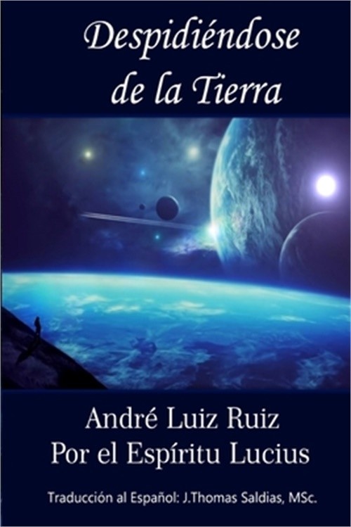 Despidi�ndose de la Tierra (Paperback or Softback)