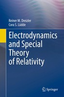 Electrodynamics And Special Theory Of Relativity Reiner M. Dreizler (U. A.) Buch
