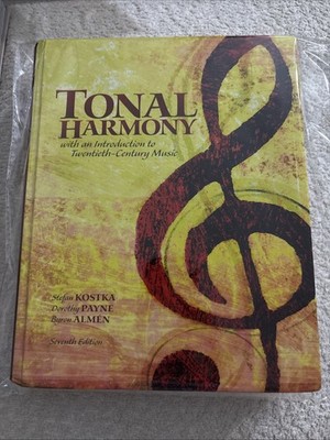 Tonal Harmony by Stefan Kostka and Dorothy Payne (2012, Hardcover)