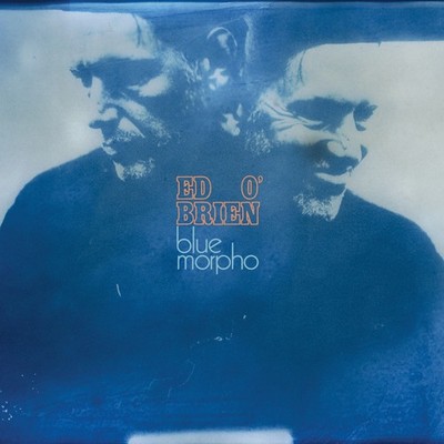 Ed Obrien - Blue Morpho [VINYL]