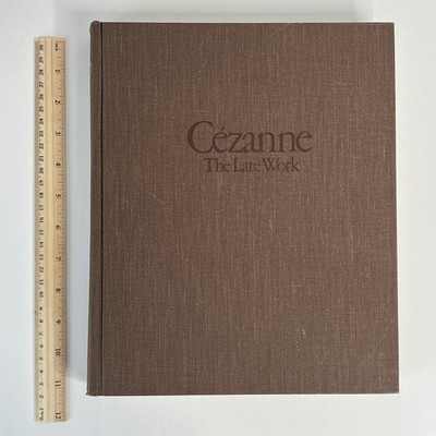 Cezanne The Late Work MoMA 1977 Hardcover Art History Catalog 1st Edition Rewald