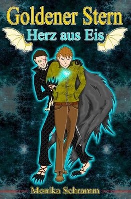 Goldener Stern: Herz aus Eis by Monika Schramm (German) Paperback Book