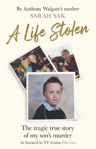 Life Stolen- The tragic true story of my son's muder