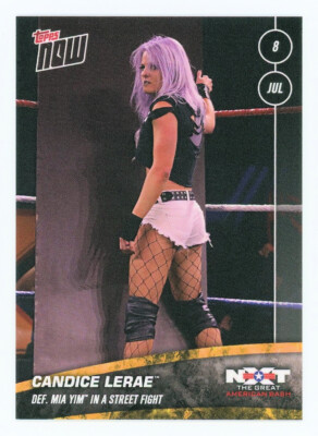 2020 Topps Now STREET FIGHT Candice Lerae Mia Yim #19 RAW BASH WWE NXT /85