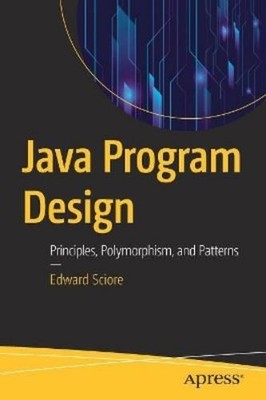 Edward Sciore Java Program Design (Taschenbuch)