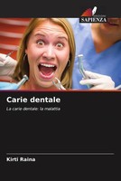 Kirti Raina (U. A.) | Carie Dentale | Taschenbuch | Italienisch (2022)