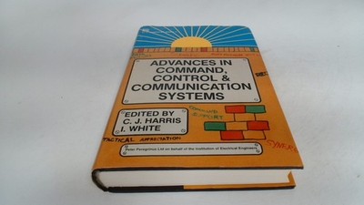 			Advances in Command, Control and Communication Systems (Computing		