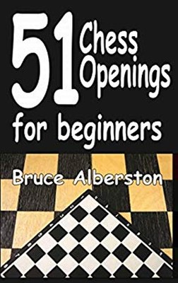 51 Schacheröffnungen für Anfänger Taschenbuch Bruce Alberston