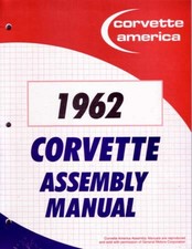 1962 Chevrolet Corvette Factory Assembly Manual 1962 Chevrolet Corvette Factory Assembly Manual