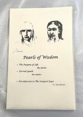 Pearls of Wisdom, set of three texts from the Mother and Sri Aurobindo
