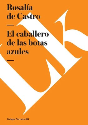 El caballero de las botas azules Rosalía De Castro Taschenbuch Spanisch 2024