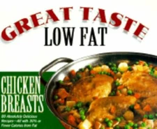 Chicken Breasts; Great Taste, Low Fat - 9780783545554, Editor, spiral-bound, new