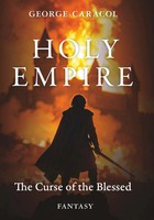 Holy Empire -The Curse Of The Blessed | George Caracol | Englisch | Taschenbuch