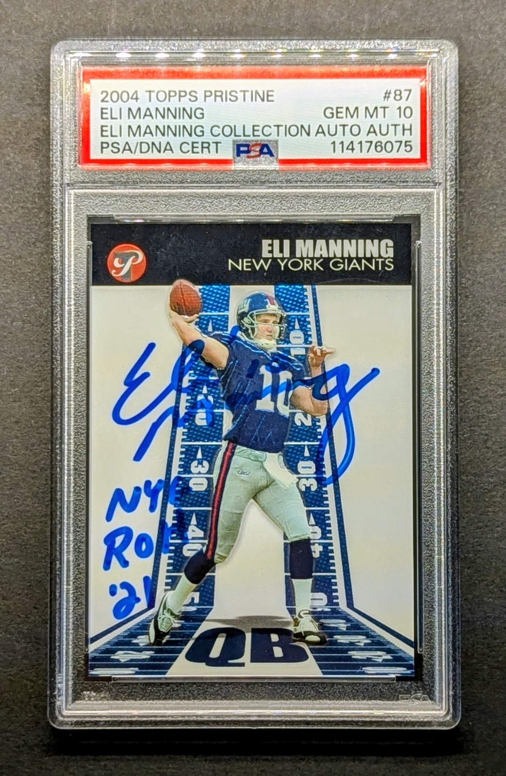 ELI MANNING Rookie Auto 2004 Topps Pristine PSA 10 Gem Mint Inscribed RC