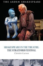 Christie Carson Shakespeare in the Theatre: The Stratford (Hardback) (UK IMPORT)