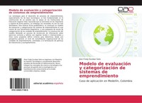 Modelo De EvaluacióN Y CategorizacióN De Sistemas De Emprendimiento Jhon Fredy E