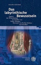Das labyrinthische Bewusstsein | Ralph Häfne...