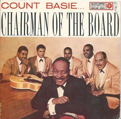 Count Basie & His Orchestra* - Count Basie... Chairman Of The Bo Vinyl 46026