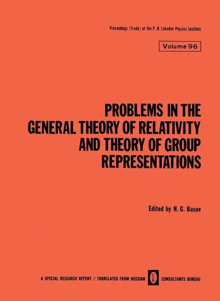 N. G. Basov | Problems In The General Theory Of Relativity And Theory Of...-image