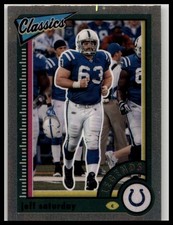 2022 Panini Classics #150 Jeff Saturday Premium Edition
