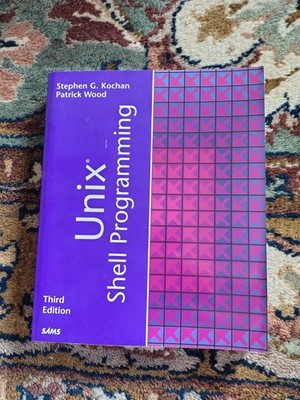 UNIX Shell Programming Paperback by Patrick, Kochan, Stephen G. Wood