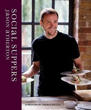 Social Suppers By Jason Atherton