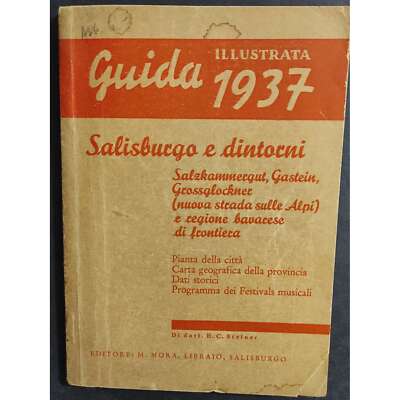 Illustrierter Reiseführer Salzburg und Umgebung - Aufl. M. Mora - 1937