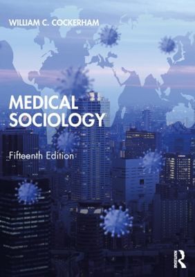 Medical Sociology Paperback William C. Cockerham