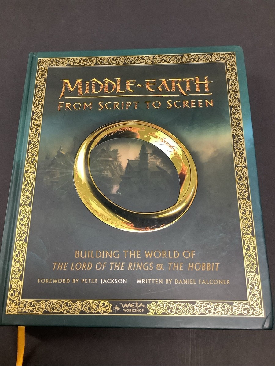 Middle-Earth from Script to Screen : Building the World of
