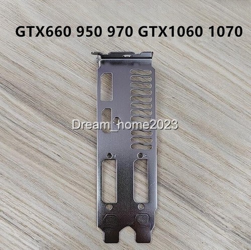 Bracket For GIGABYTE GTX660 GTX950 GTX970 GTX1060 GTX1070 Graphics Video Card - 第 1/4 張圖片